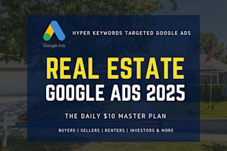 setup targeted google ads for real estate