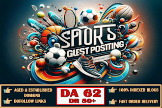 write a sports guest post on my da 62 blogs off page SEO