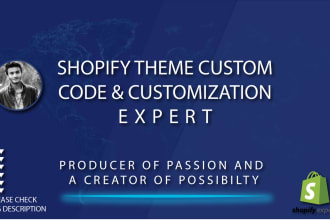 do shopify custom code, edit and customize shopify theme