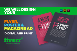 design your digital advert, flyer or magazine advert