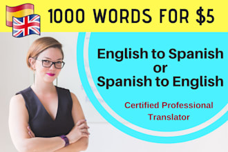 professionally translate in english to spanish or spanish to english