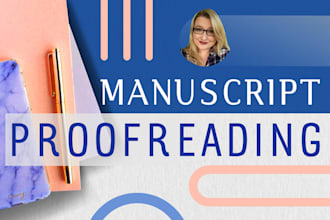 proofread your manuscript perfectly