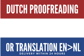 proofread and correct your dutch text or translate english to dutch nederlands