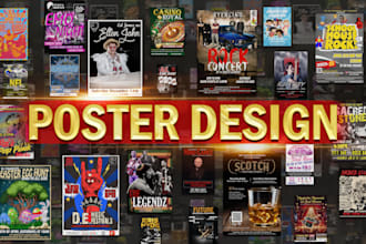 design creative poster for your event, band show, etc