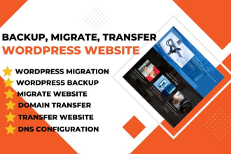 backup, migrate, transfer wordpress website in 2 hours