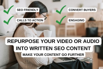 repurpose video or audio into written SEO content