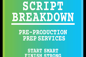 provide script breakdown analysis