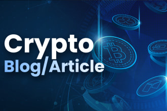 write your cryptocurrency, crypto blog or blockchain article