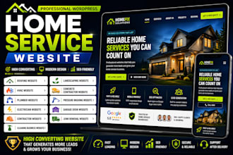 build high converting home service website that gets more calls