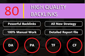 improve website rankings with 80 high authority backlinks