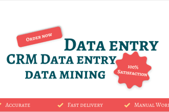 do data entry, data mining, CRM data entry work