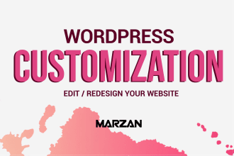 do wordpress customization, fix, edit, redesign website