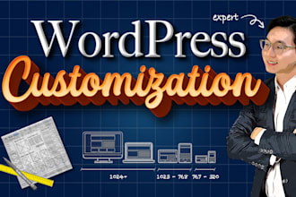do wordpress customization for your wordpress website