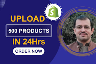 do 500 shopify product upload, shopify product listing
