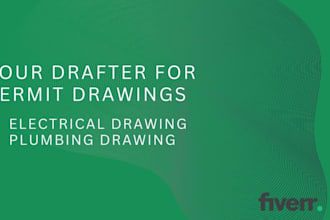 draw electrical and plumbing plan drawing for your building