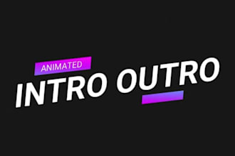 create an animated intro and outro animation for your youtube channel
