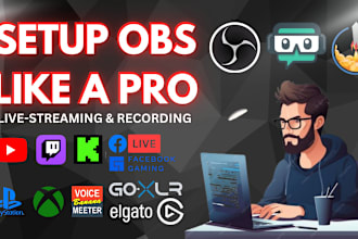 setup obs or slobs for professional streaming and recording