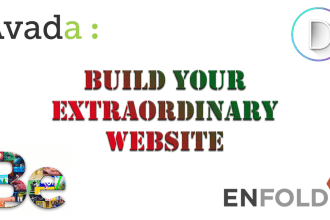 build extraordinary site with avada, divi, enfold or betheme