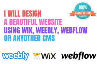 design a professional wix, weebly, webflow website for you