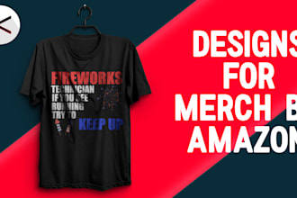 design tshirt for merch amazon