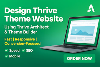 design a thrive website using thrive architect and thrive theme builder