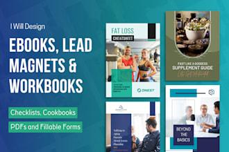 design lead magnets, ebooks, workbooks, and  PDF documents