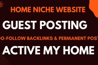 do guest post blog on activemyhome home improvement