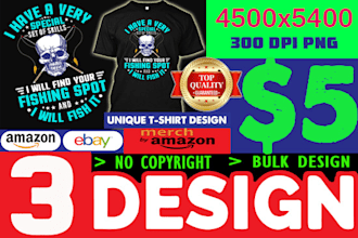 do 6 t shirt designs merch by amazon,etsy or print on demand