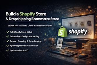 build a shopify store or dropshipping ecommerce store