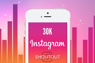 give you a shoutout on my 31k instagram