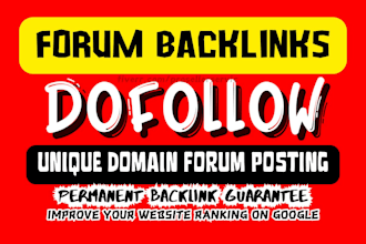 provide you with 300 only dofollow forum posting backlinks