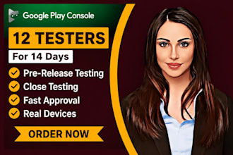 provide 12 testers for google play closed testing for 14 days 12 app tester