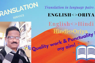 do translation work in english oriya and hindi