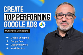 create top performing google ads multilingual campaigns