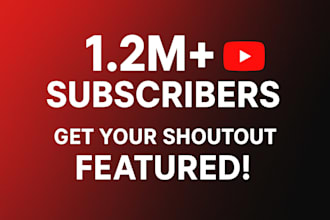 shout out your channel or brand on my 1m youtube channel