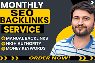 deliver complete monthly SEO service, for top google ranking