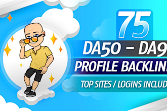 create 75 high authority profile backlinks