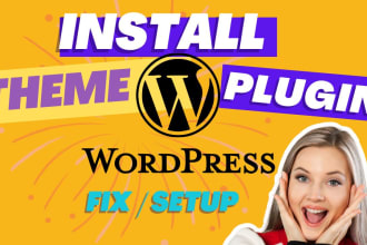 fix, install, setup wordpress themes and wordpress plugins