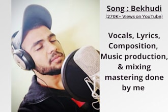 provide vocals or compose,produce hindi song