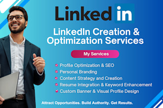 create and optimize your linkedin profile
