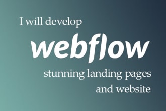 develop a high converting webflow website and landing page