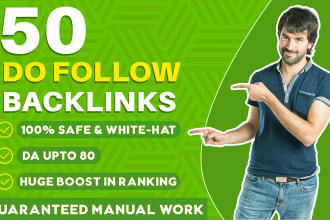 do 50 high authority dofollow and manual SEO backlinks