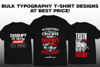 do bulk typography t shirt design graphic t shirt design