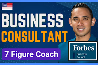 be your business consultant, mentor, ideas, startup coach, marketing strategy