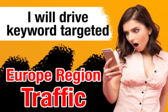 drive keyword targeted europe region traffic