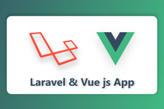 develop laravel and vue js app