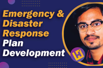 develop emergency and disaster response plans