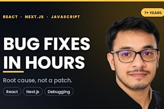 fix react, next js and javascript bugs and errors fast