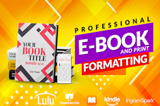 professionally format your book into ebook, kindle, or print