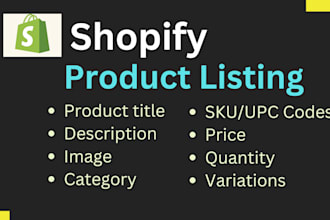 do shopify listing, shopify upload, product listing